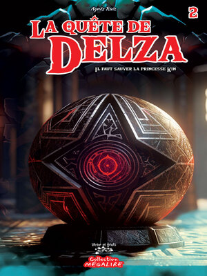 cover image of La quête de DELZA Tome 2